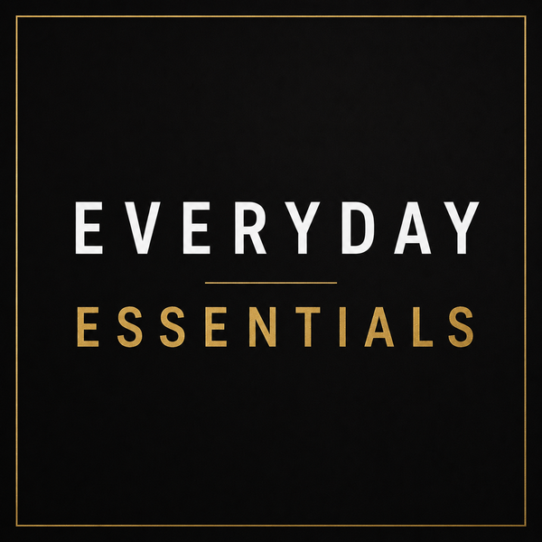 Everyday Essentials